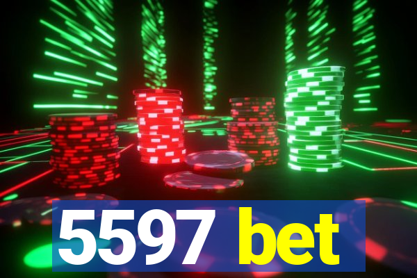 5597 bet